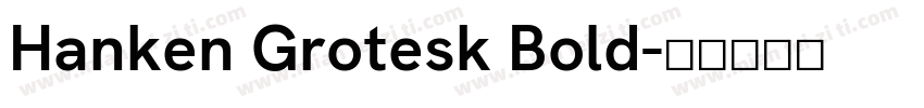 Hanken Grotesk Bold字体转换